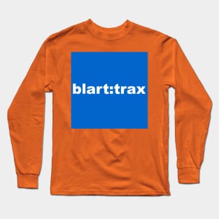 blart trax basic Long Sleeve T-Shirt